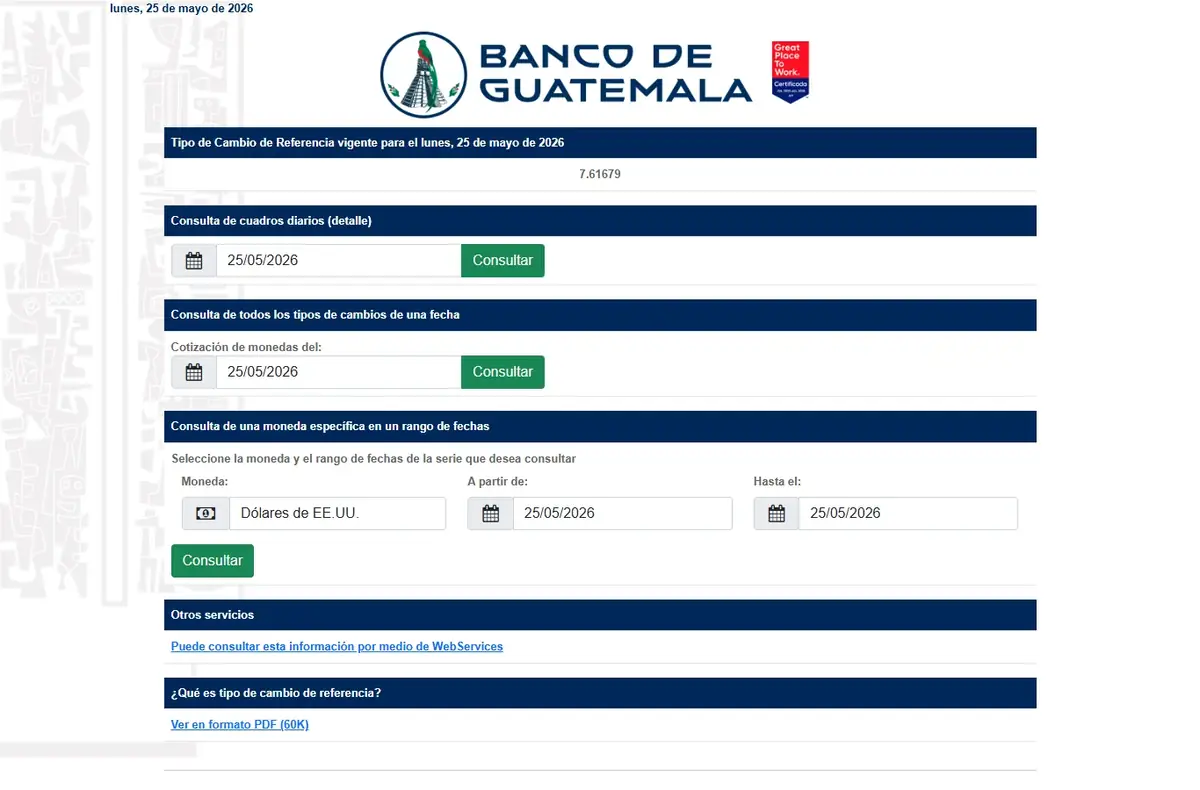Portal Banguat tipo de cambio — pagina publica banguat.gob.gt/tipo_cambio mostrando tasa de referencia diaria USD/GTQ, formularios de consulta historica por fecha, por todas las monedas, y por moneda especifica en rango de fechas; tambien enlaza al WebService SOAP para acceso programatico